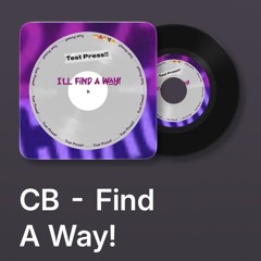 CB - Find A Way!