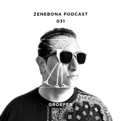 Zenebona Podcast 031 - Groefer