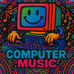 Ooh La La - Computer Music
