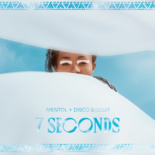Mentol, Disco Biscuit - 7 Seconds
