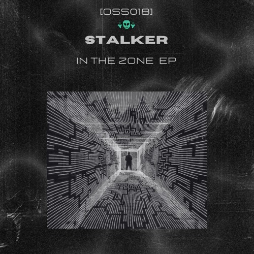 [OSS018] Stalker - In The Zone (Snippets)