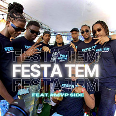 FESTA TEM (FEAT. #MVP SIDE)