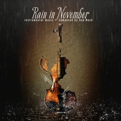 Mưa Tháng Mười Một [Rain in November]