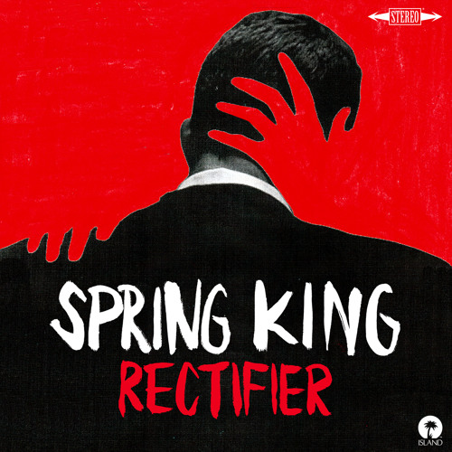 Rectifier by Spring King Free Listening on SoundCloud