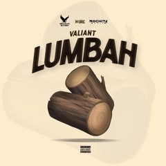 Valiant - Lumbah (DJ Mac Music) - Single 2024