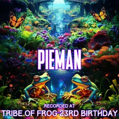 Pieman - Recorded at TRiBE of FRoG 23rd Birthday - September 2023