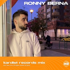 RONNY BERNA For KARDIST RECORDS - MIX 2