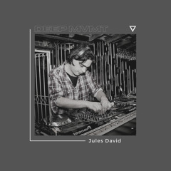 DEEP MVMT Podcast #263 - Jules David