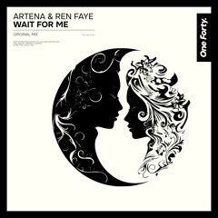 Wait for Me (Original Mix)