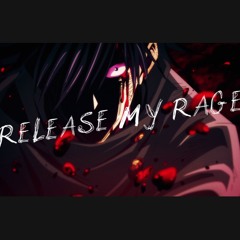 Release My Rage