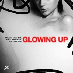 Glowing Up (feat. Tudor & TUSO)