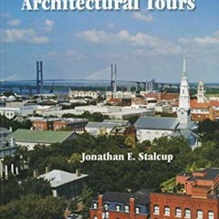 free KINDLE 📝 Savannah Architectural Tours by  Jonathan Stalcup &  Elizabeth Osterbe