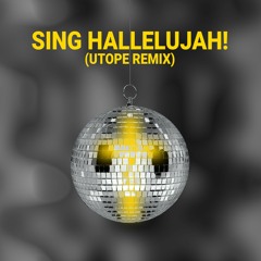 Dr. Alban - Sing Hallelujah! (Utope Remix) [FREE DOWNLOAD]
