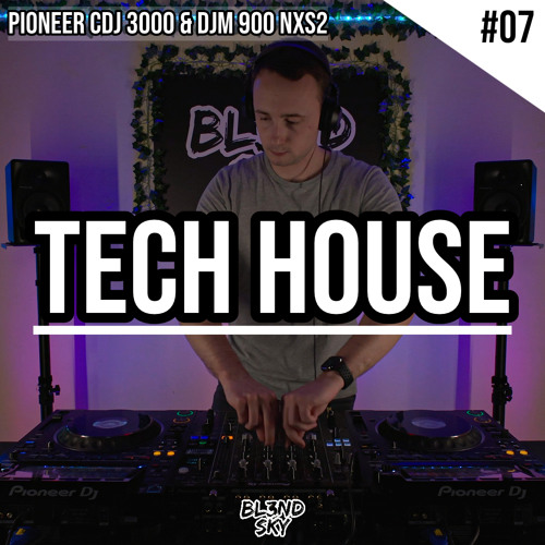 Stream Popular Tech House Remixes 2022 7 Pioneer CDJ 3000 & DJM