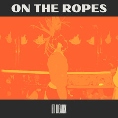ET DEAUX - ON THE ROPES (King of Beats 2025: Hip-Hop Edition)
