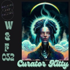 W&F 032: Curator Kitty