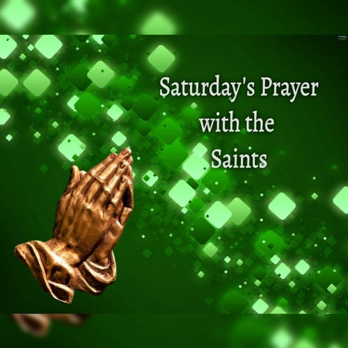 Saturday's Prayer 09MAR24
