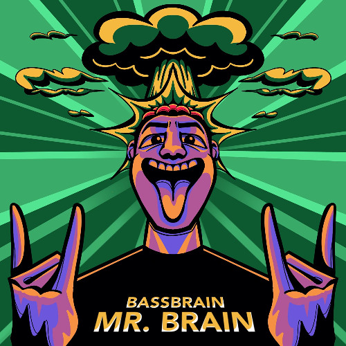 Bassbrain - MR. BRAIN