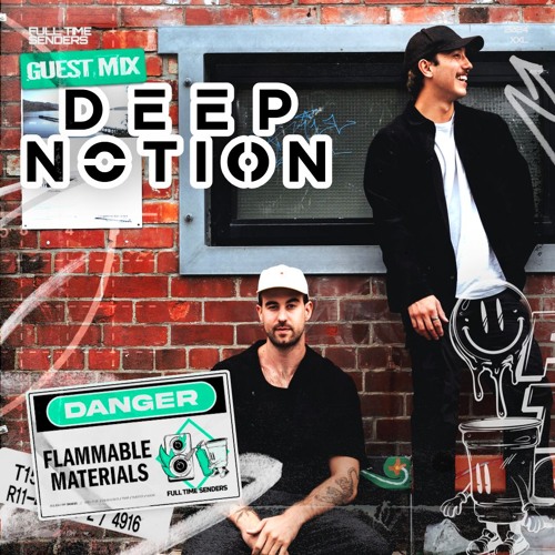 Full Time Senders Guest Mix - DEEP NOTION