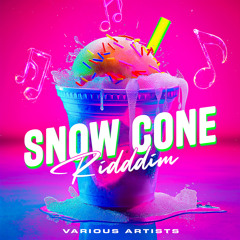 Snow Cone Riddim (Instrumental)