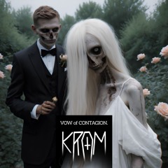 KROM - Vow of Contagion