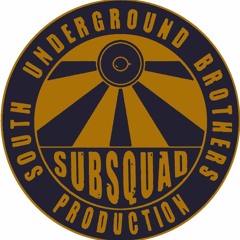 SUBSQUAD MIX/DUBTAPES