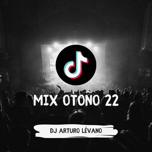 Mix Otoño22 #TikTok