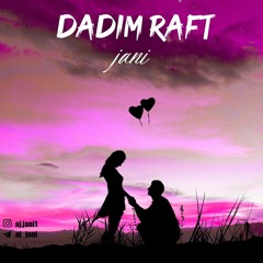 Dadim Raft mix.mp3