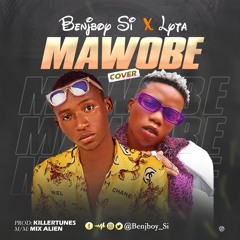 Benjboy SI x Lyta mawobe cover mp3