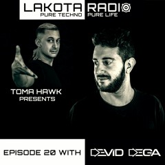 Lakota Radio - Weekly Show By Toma Hawk - Episode 20 with Devid Dega - #thistechnowillhauntyou