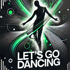 Let's Go Dancing - Coanem Remix