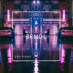 BRNDL - Sad Piano