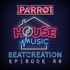 BeatCreation Episode 66 The House Edition
