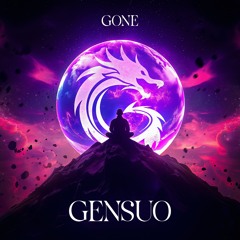 GENSUO - Gone