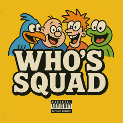 Who's Squad
