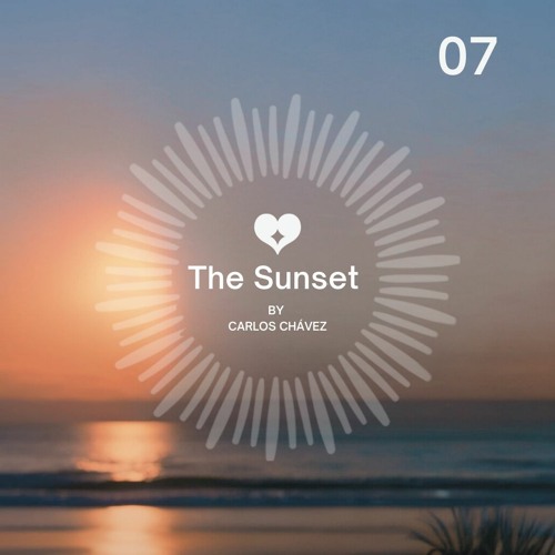 The Sunset 07 by Carlos Chávez