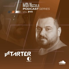 MDAccula Podcast Series vol#111 - Tarter