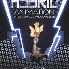 [READ] EBOOK 📙 Hybrid Animation: Integrating 2D and 3D Assets by  Tina O'Hailey PDF