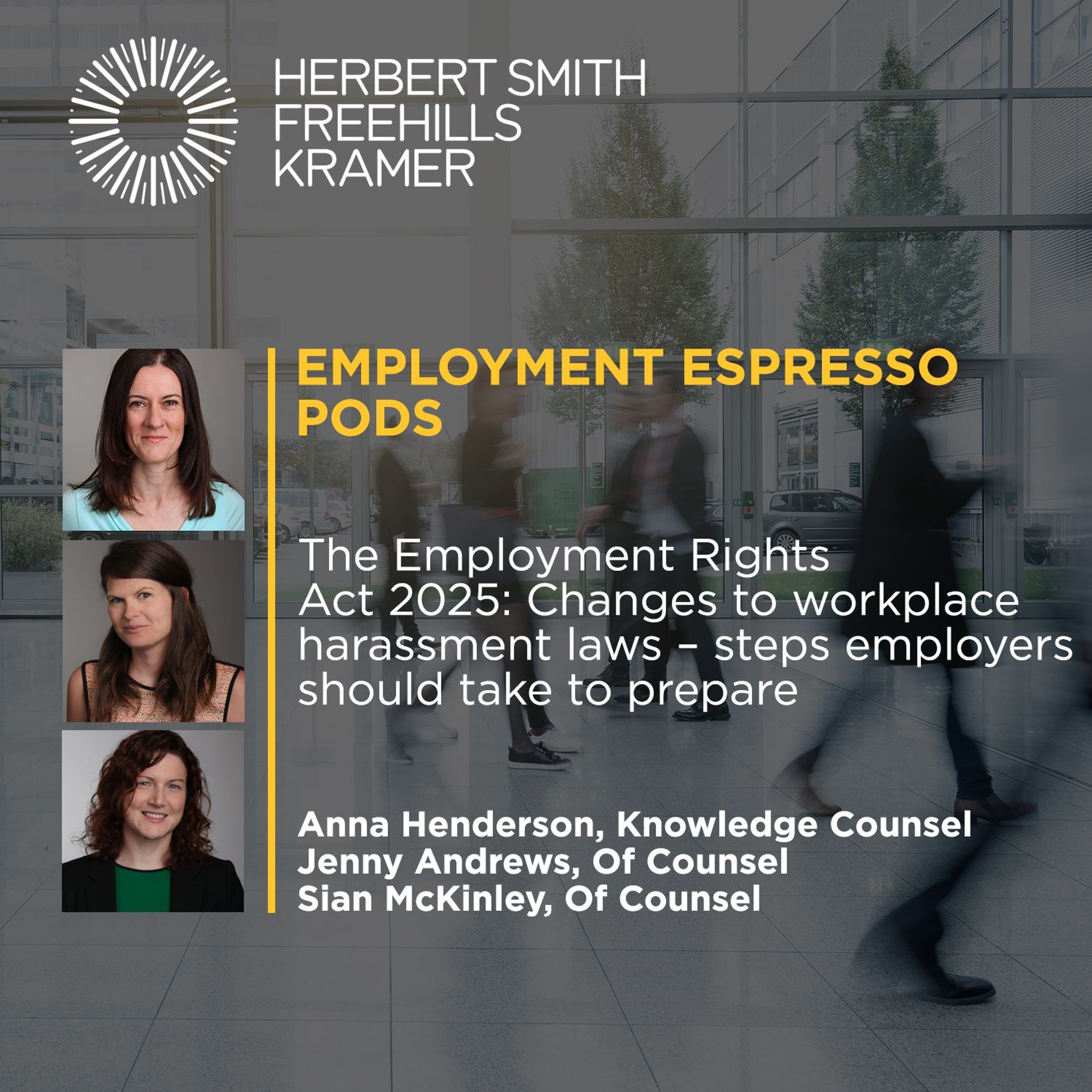 Employment Espresso Pods: The Employment Rights Act 2025: Changes to workplace harassment laws