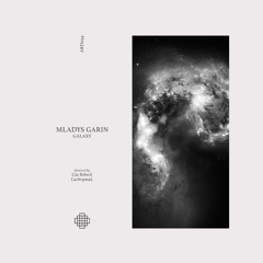 162# PREMIERE: Mladys Garin - Orbita (LachrymaL Remix) [Arido Records]