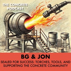 Sealed for Success: Torches, Tools, and Supporting the Concrete Community