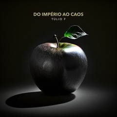 Do Império ao Caos