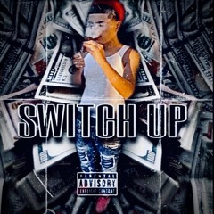 Mike2Hunnit - Switch Up