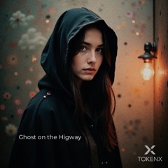 Ghost on the Highway