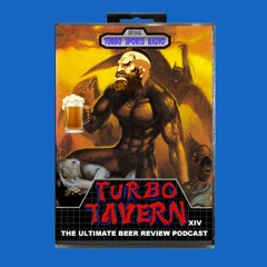 #98 Turbo Tavern 14: VS. Edition