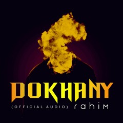 Rahim - Dokhany | رحيم - دخاني (Official Audio) Prod. Rahim