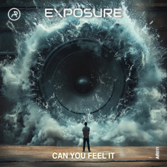 Exposure - Can You Feel It