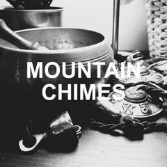 Mountain Chimes