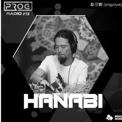 DJ HANABI Psytrance Mix 2020 Vol.11 For PROG