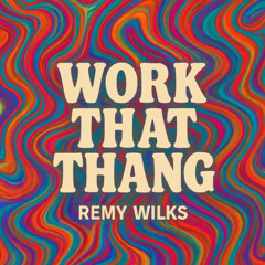 work that thang